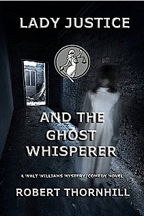 Lady Justice and the Ghost Whisperer ebook cover