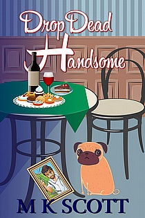 The Painted Lady Inn Mysteries: Drop Dead Handsome ebook cover