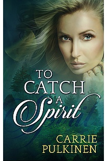 To Catch a Spirit ebook cover