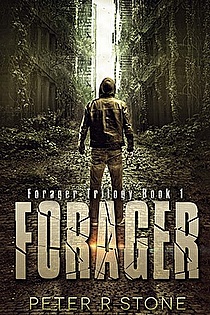 Forager - A Post-Apocalyptic Thriller Book 1 ebook cover