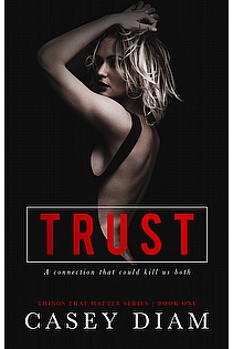Trust (Things That Matter Book 1) ebook cover