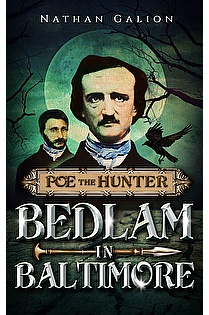 Poe the Hunter: Bedlam in Baltimore ebook cover