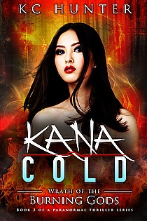 Kana Cold: Wrath of the Burning Gods ebook cover