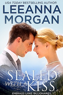 Sealed With A Kiss: A Small Town Romance ebook cover