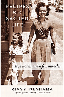 Recipes for a Sacred Life: True Stories and a Few Miracles ebook cover