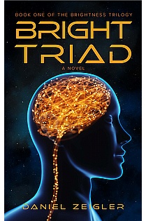 Bright Triad: a novel ebook cover