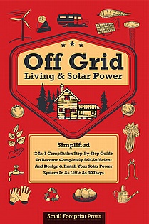 Off Grid Living & Solar Power Simplified ebook cover