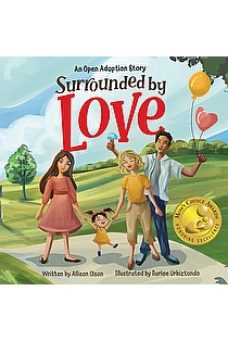 Surrounded by Love: An Open Adoption Story ebook cover