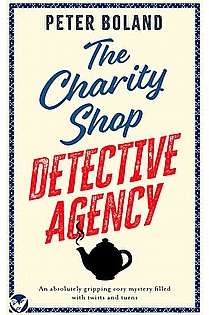 THE CHARITY SHOP DETECTIVE AGENCY (The Charity Shop Detective Agency Mysteries Book 1)  ebook cover