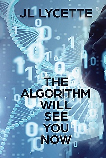 The Algorithm Will See You Now ebook cover