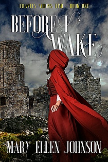Before I Wake (Travels Across Time/Book One) ebook cover