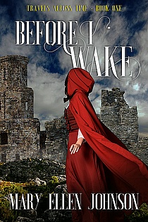 Before I Wake (Travels Across Time/Book One) ebook cover