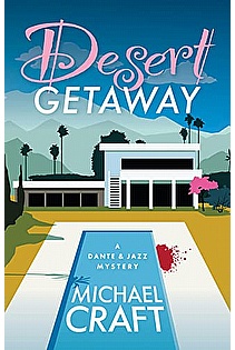 Desert Getaway: A Dante & Jazz Mystery ebook cover