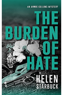The Burden of Hate, An Annie Collins Mystery ebook cover