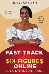 Fast Track to Six Figures Online Using Simple Tech Tools ebook cover