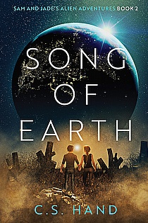 Song of Earth: Sam and Jade's Alien Adventures Book 2 ebook cover