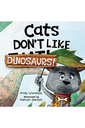 Cats Don't Like Dinosaurs! ebook cover