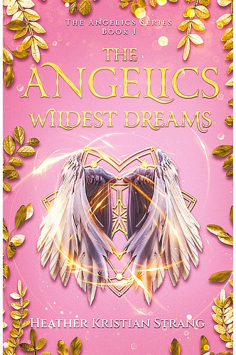 The Angelics: Wildest Dreams ebook cover