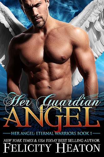 Her Guardian Angel (Her Angel: Eternal Warriors Book 1) ebook cover