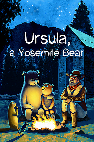 Ursula: A Yosemite Bear (Ursula, a Yosemite Trilogy) ebook cover