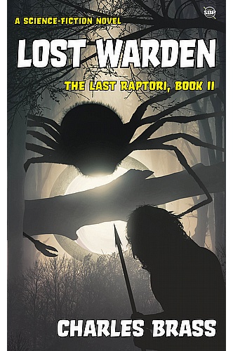 Lost Warden: The Last Raptori - Book II ebook cover