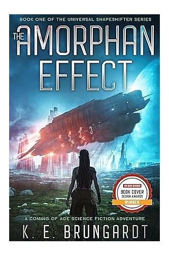 The Amorphan Effect: A Coming of Age Science Fiction Adventure ebook cover