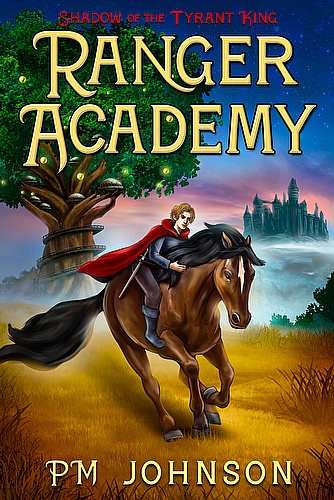 Ranger Academy: Shadow of the Tyrant King ebook cover