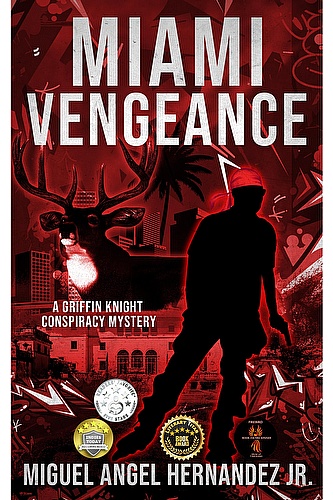 Miami Vengeance: A Griffin Knight Conspiracy Mystery ebook cover