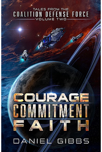 Courage, Commitment, Faith: Tales from the Coalition Defense Force, Vol. 2 ebook cover