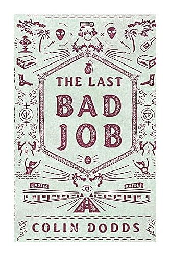 The Last Bad Job ebook cover