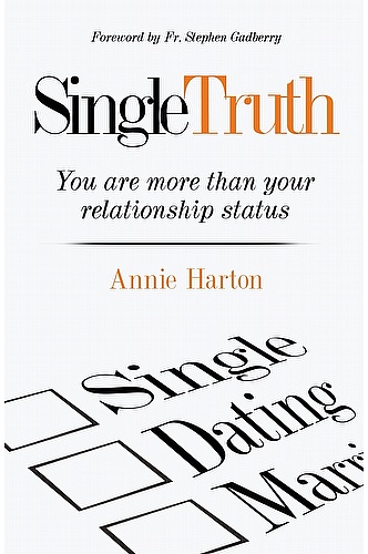 Single Truth: You are more than your relationship status ebook cover