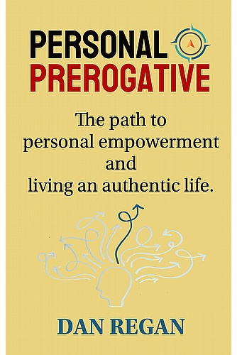 Personal Prerogative: The Path to Personal Empowerment and Living an Authentic Life ebook cover