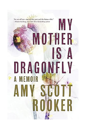 My Mother Is a Dragonfly: A Memoir ebook cover