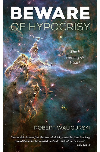 Beware of Hypocrisy: Who Is Teaching Us What? ebook cover